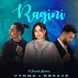 Ragini (feat. Shweta Mishra)
