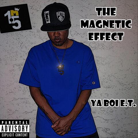 The Magnetic Effect
