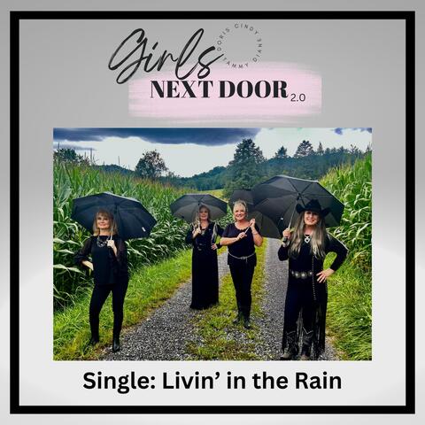 Livin' in the Rain