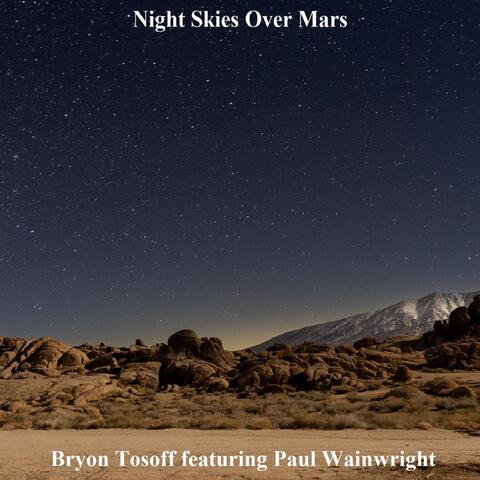 Night Skies Over Mars (feat. Paul Wainwright)