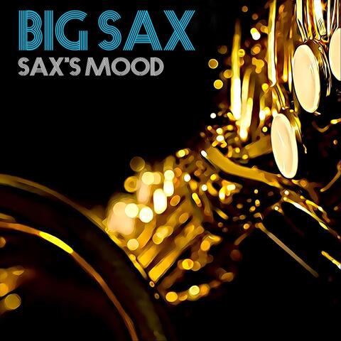 Sax's Mood