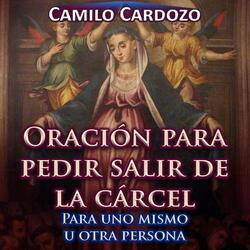 Oración para Pedir Salir de la Cárcel para Uno Mismo U Otra Persona