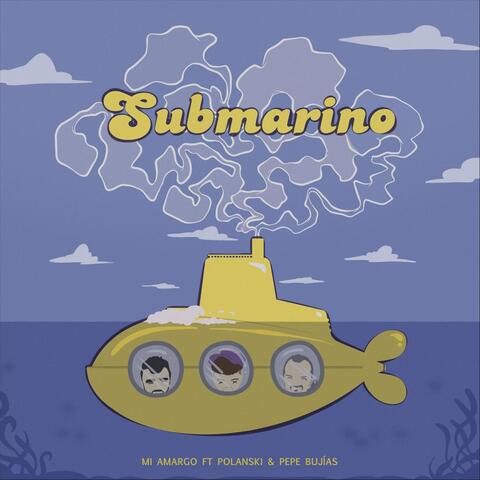 Submarino (feat. Polanski & Pepe Bujías)