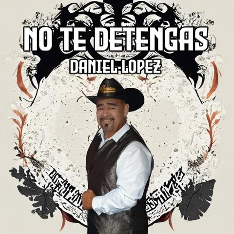 No Te Detengas