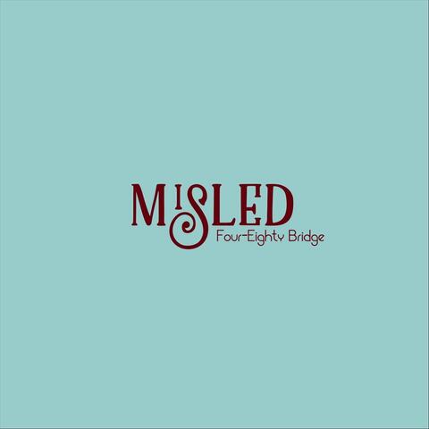 Misled