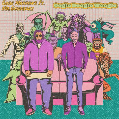 Oogie Boogie Woogie (feat. Mr.Goodbarz)