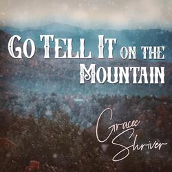 Go Tell It on the Mountain