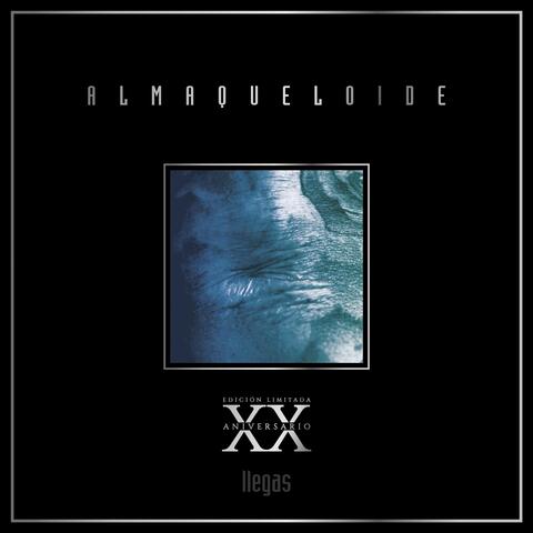 Almaqueloide XX Aniversario (Remastered)