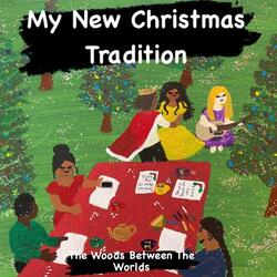 My New Christmas Tradition