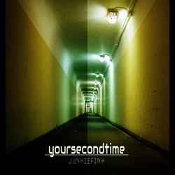 Your Second Time