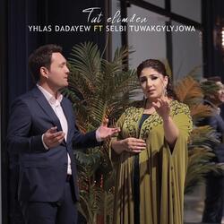 Tut Elimden (feat. Selbi Tuwakgylyjowa)