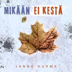 Mikään ei kestä
