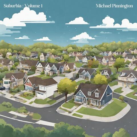 Suburbia, Vol. 1
