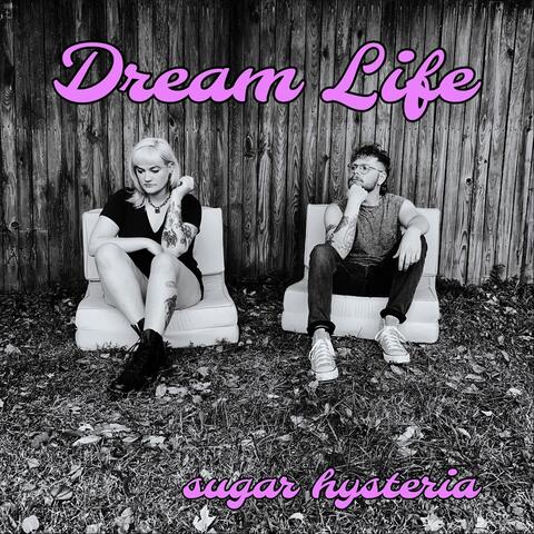 Dream Life