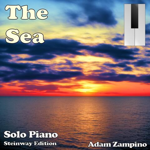 The Sea (Solo Piano) [Steinway Edition]