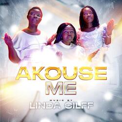 Akouse Me