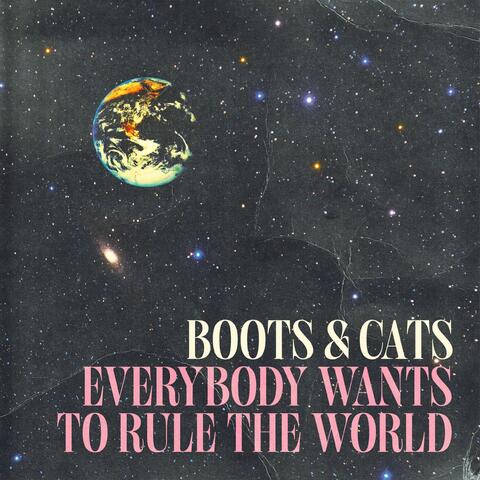 Everybody Wants to Rule the World