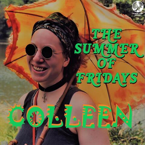 The Summer of Fridays