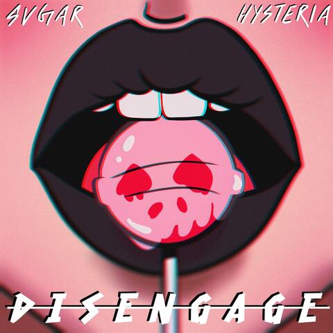 Disengage