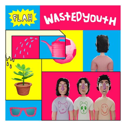Wasted Youth