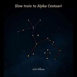 Slow train to Alpha Centauri