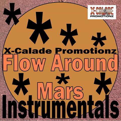 Flow Around Mars (Instrumentals)