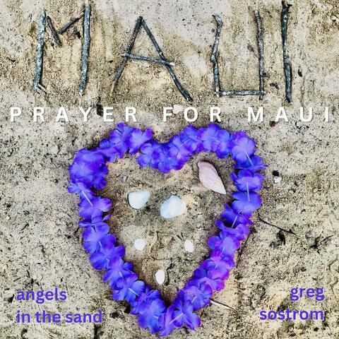 Prayer for Maui (Angels in the Sand)