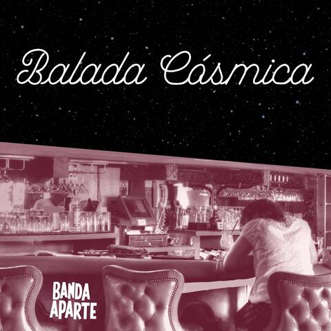 Balada Cósmica