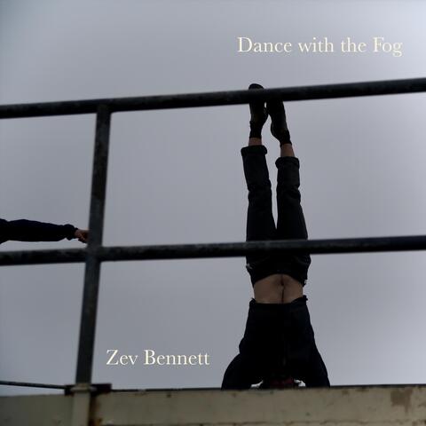 Dance with the Fog