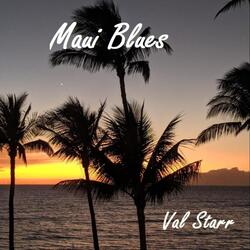 Maui Blues