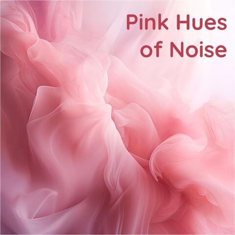 Pink Hues of Noise