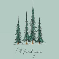 I'll Find You