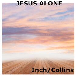 Jesus Alone