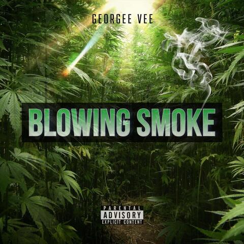 Blowing Smoke