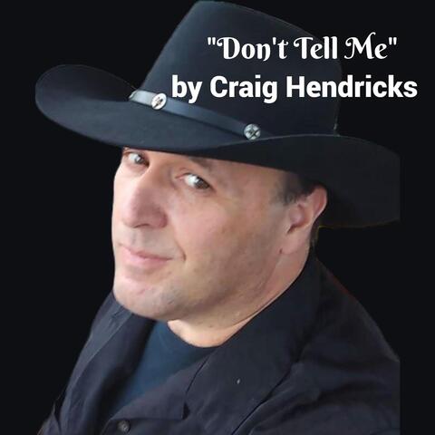 Don't Tell Me