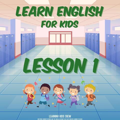Learn English for Kids Lesson 1: Greetings, Nursery Rhymes and the English Alphabet Abc (Easy English Learning for Kids)