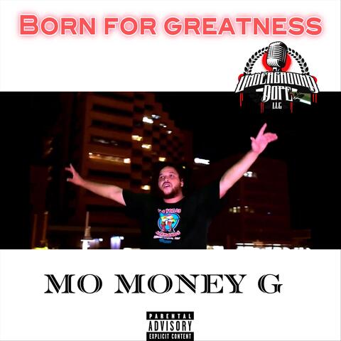 Born for Greatness