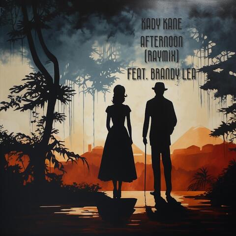 Afternoon (Raymix) [feat. brandy lea]