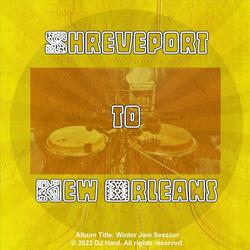 Shreveport to New Orleans Dub
