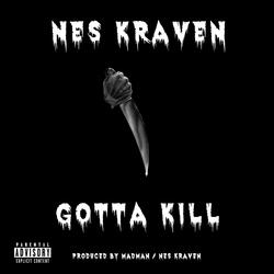 Gotta Kill