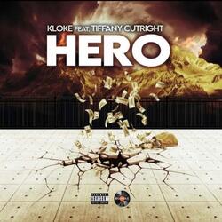 Hero (feat. Tiffany Cutright)