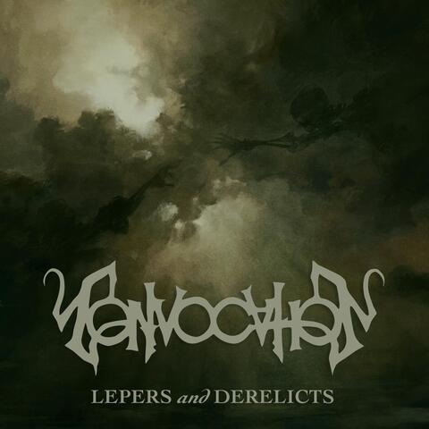 Lepers and Derelicts