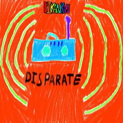 Disparate (Single Edit)