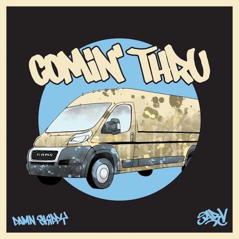 Comin' Thru (feat. Jarv)