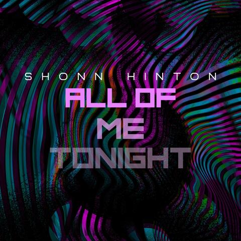 All of Me Tonight