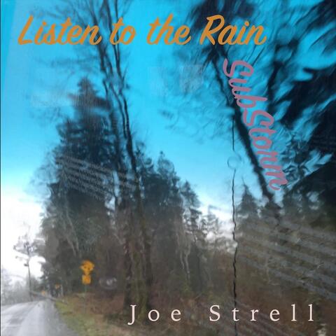 Listen to the Rain / Substorm