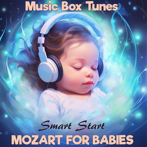 Mozart for Babies: Smart Start