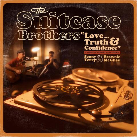 Love... Truth and Confidence: A Tribute to Piedmont Blues Legends Sonny Terry & Brownie McGhee