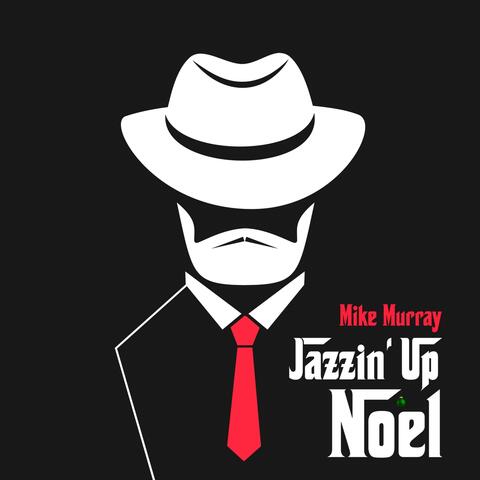 Jazzin' Up Noel