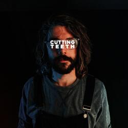 Cutting Teeth